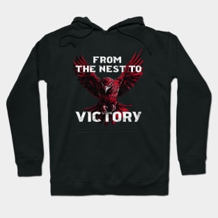 From the Nest to Victory Hoodie